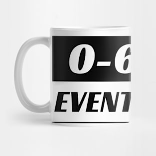 0-60 Eventually, 0 to 60 Eventually Funny Car Bumper Mug